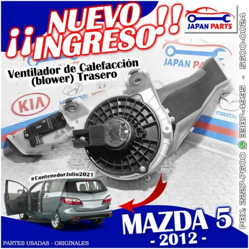 VENTILADOR
  DE CALEFACCIÓN BLOWER TRASERO PARA MAZDA (2012)